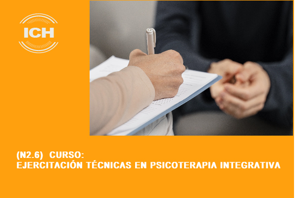 Curso: EJERCITACIÓN TÉCNICAS EN PSICOTERAPIA INTEGRATIVA (N2-6)